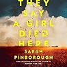 They Say a Girl D...