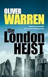 The London Heist