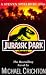 Jurassic Park (Jurassic Park, #1)
