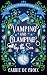 Vamping and Glamping by the...