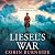 Liesel’s War
