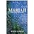 Mariah: The M Series: Book Two