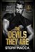 The Devils They Are (Boys o...
