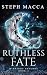 Ruthless Fate (Midnight Psy...