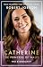 Catherine, the Princess of ...