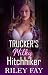 Trucker's Milky Hitchhiker:...