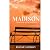 The M Series: MADISON