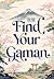 Find Your Gaman: The Japane...