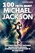 100 FACTS ABOUT MICHAEL JAC...