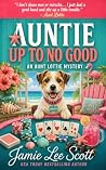 Auntie Up to No G...