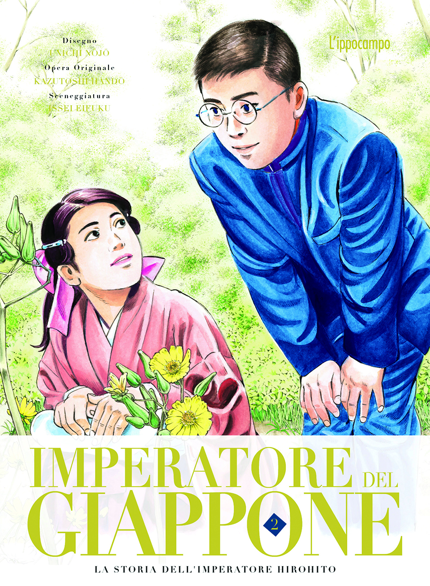 Imperatore del Giappone. La storia dell'imperatore Hirohito, Vol. 2