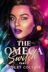 The Omega Switch:...
