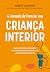 A jornada da cura da sua criança interior by Robert Jackman