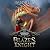 Blaze's Knight: Rise of the...