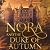 Nora and the Duke of Autumn...