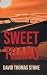 Sweet Thang by David Thomas Stone