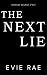 The Next Lie (Rosary Marks ...