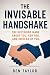 The Invisible Handshake: Th...