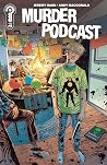 Murder Podcast #8 by Jeremy Haun