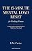 The 15-Minute Mental Load R...