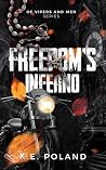Freedom's Inferno (Of Vipers and Men)