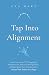 Tap Into Alignment: Learn H...