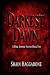 DARKEST DAWN: A DARK VAMPIR...