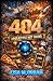 404: Apocalypse Not Found
