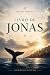 Livro de Jonas: A implacáve...