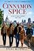 Cinnamon Spice: The band th...