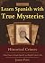 Learn Spanish with True Mysteries - Historical Crimes by James Prost