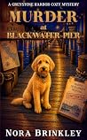 Murder at Blackwa...