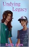 Undying Legacy