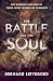 The Battle for the Soul: Th...