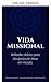 Missional Life