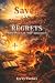 SAVED OR SIMPLY SORRY: REGR...