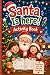 Santa Is Here: Activity Boo...