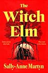 The Witch Elm: Th...