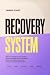 Recovery System: Wie du Ers...