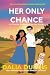 Her Only Chance (A Chance R...