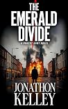 The Emerald Divide (Robert Dart Thrillers Book 2)
