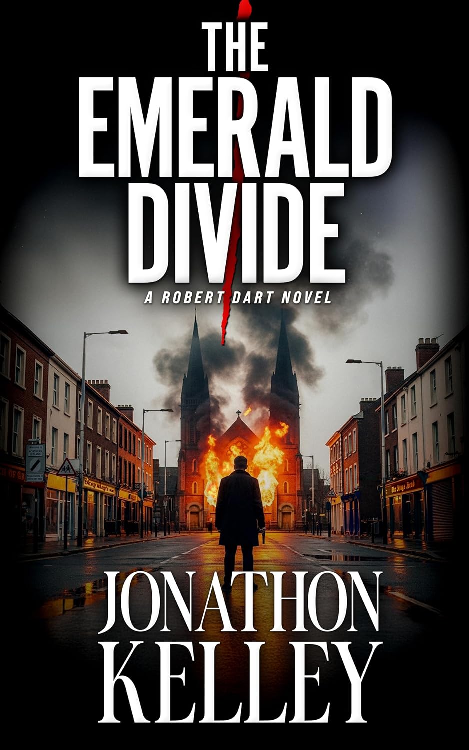 The Emerald Divide (Robert Dart Thrillers Book 2)
