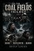 The Coalfield Trilogy: Bann...