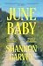 June Baby: moving and heart...