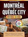 Montreal & Quebec...