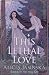 This Lethal Love