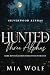 Hunted by Three Alphas by Mia Wolf Hunted by Three Alphas by Mia Wolf
