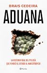 Aduana: La histor...