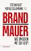 Brandmauer: Wie umgehen mit...