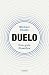 Duelo: Una guía filosófica (Contextos) (Spanish Edition)